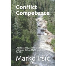 (英文圖書) Conflict Competence: Understanding Assessing and Improving the Ability to Deal with Conflicts 平裝版, Zavod Rakmo, 英文