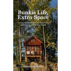 Bunkie Life Extra Space: Create a Beautiful Space for More Time and Connection with Your Family 精裝版, Grammar Factory, 英文