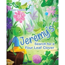 (英文圖書)Jeremy's Search for a Four Leaf Clover 平裝版, Tellwell Talent, 英文