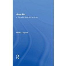 Guerrilla: A Historical and Critical Study 精裝版, Routledge, 英文