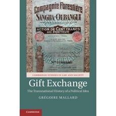 (英文圖書) Gift Exchange: The Transnational History of a Political Idea 精裝版, Cambridge University Press, 英文