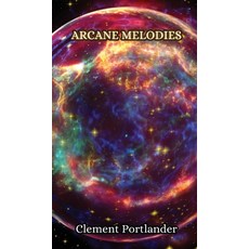 (英文圖書) Arcane Melodies 精裝版, Creative Arts Management Ou, 英文