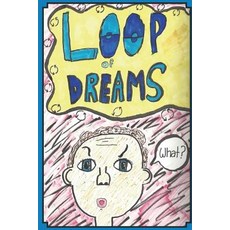 (英文圖書)Loop of Dreams 平裝版, Bill Burbank, 英文