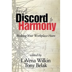 (英文圖書) From Discord to Harmony: Making Your Workplace Hum 平裝版, Emerald Publishing Ltd (Iap), 英文