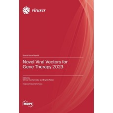 (英文圖書) Novel Viral Vectors for Gene Therapy 2023 精裝版, Mdpi AG, 英文