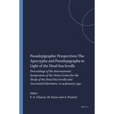 (英文圖書) Pseudepigraphic Perspectives: The Apocrypha and Pseudepigrapha in Light of the Dead Sea Scrol... 精裝版, Brill, 英文