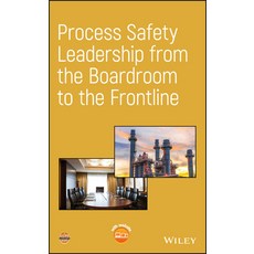(英文圖書) Process Safety Leadership from the Boardroom to the Frontline 精裝版, Wiley-Aiche, 英文