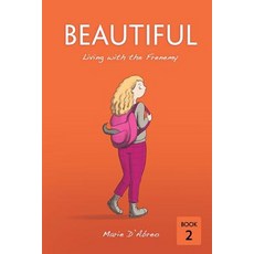 Beautiful: Living with the Frenemy 平裝版, Bowker Identifier Services, 英文