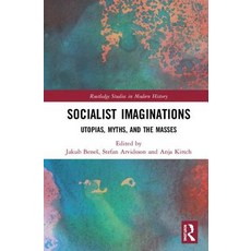(英文圖書) Socialist Imaginations: Utopias Myths and the Masses 精裝版, Routledge, 英文
