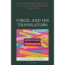 Virgil and His Translators 精裝版, Oxford University Press, USA, 英文