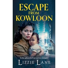 (英文圖書) Escape from Kowloon 精裝版, Boldwood Books Ltd, 英文