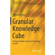 Granular Knowledge Cube: An Expert Finder System for Knowledge Carriers 精裝版, Springer, 英文