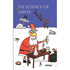 (英文圖書) The Science Of Santa 平裝版, Independently Published, 英文