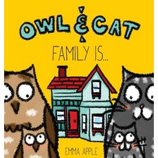 (英文圖書)Owl & Cat: Family Is... 精裝版, Books by Emma Apple, 英文