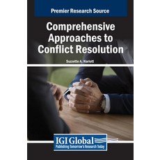 (英文圖書) Comprehensive Approaches to Conflict Resolution 精裝版, IGI Global, 英文