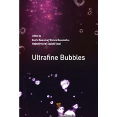 Ultrafine Bubbles 精裝版, Jenny Stanford Publishing, 英文