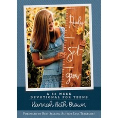 (英文圖書) Ready Set Grow: A 52 Week Devotional for Teens 平裝版, Hannah Beth Brown, 英文