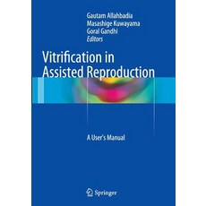 (英文圖書) Vitrification in Assisted Reproduction: A User's Manual 平裝版, Springer, 英文