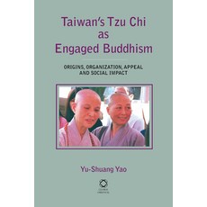 (英文圖書) Taiwan's Tzu Chi as Engaged Buddhism: Origins Organization Appeal and Social Impact 精裝版, Brill, 英文