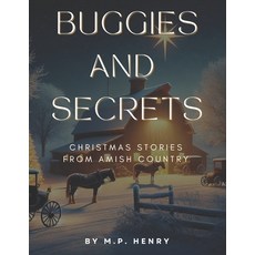 (英文圖書) Buggies and Secrets: Christmas Stories from Amish Country 平裝版, Independently Published, 英文