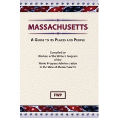 (英文圖書) Massachusetts: A Guide To Its Places and People 精裝版, North American Book Distrib..., 英文