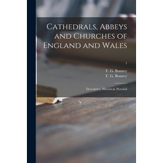 (英文圖書) Cathedrals Abbeys and Churches of England and Wales: Descriptive Historical Pictorial; 1 平裝版, Legare Street Press, 英文