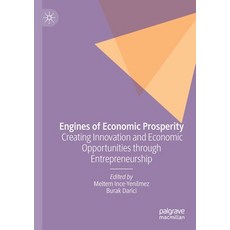 (英文圖書) Engines of Economic Prosperity: Creating Innovation and Economic Opportunities through Entrep... 平裝版, Palgrave MacMillan, 英文