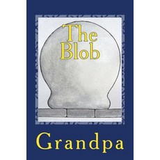 (英文圖書)The Blob 平裝版, Createspace Independent Pub..., 英文