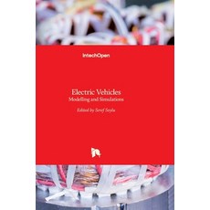 (英文圖書) Electric Vehicles: Modelling and Simulations 精裝版, Intechopen, 英文