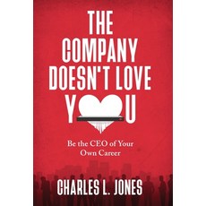 The Company Doesn't Love You 精裝版, Storybuilders, LLC, 英文