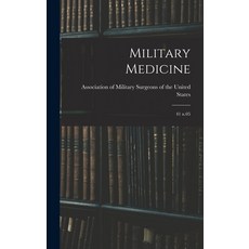 (英文圖書) Military Medicine: 41 n.05 精裝版, Legare Street Press, 英文