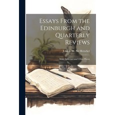 (英文圖書) Essays From the Edinburgh and Quarterly Reviews: With Addresses and Other Pieces 平裝版, Legare Street Press, 英文