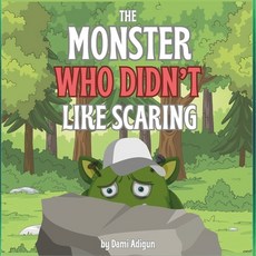 (英文圖書)The Monster Who Didn't Like Scaring 平裝版, Independently Published, 英文