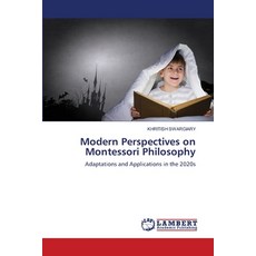 (英文圖書) Modern Perspectives on Montessori Philosophy 平裝版, LAP Lambert Academic Publis..., 英文