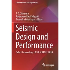 (英文圖書) Seismic Design and Performance: Select Proceedings of 7th ICRAGEE 2020 平裝版, Springer, 英文