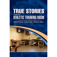 (英文圖書) True Stories From the Athletic Training Room 平裝版, Routledge, 英文