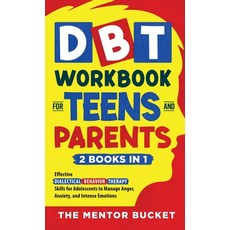 (英文圖書) DBT Workbook for Teens and Parents (2 Books in 1) - Effective Dialectical Behavior Therapy Sk... 精裝版, Mentor Bucket, 英文