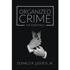 (英文圖書) Organized Crime: The Essentials 精裝版, Cognella Academic Publishing, 英文