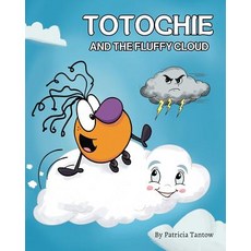 (英文圖書)Totochie and the Fluffy Cloud 平裝版, Createspace Independent Pub..., 英文