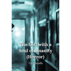 (英文圖書) The Girl with a Soul of Insanity 平裝版, Taya Smalls, 英文