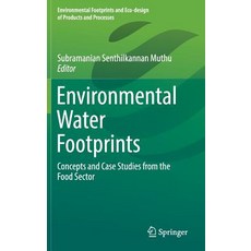 (英文圖書) Environmental Water Footprints: Concepts and Case Studies from the Food Sector 精裝版, Springer, 英文