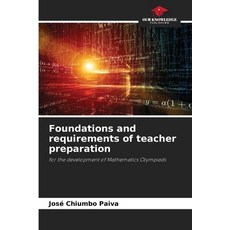 (英文圖書) Foundations and requirements of teacher preparation 平裝版, Our Knowledge Publishing, 英文