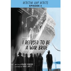 (英文圖書) I Refused to Be a War Bride: Detective Levy Detects Episode 3 平裝版, Rootstock Publishing, 英文