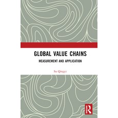 (英文圖書) Global Value Chains: Measurement and Application 精裝版, Routledge, 英文