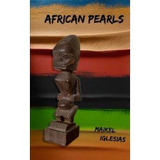(英文圖書) African pearls 平裝版, Independently Published, 英文