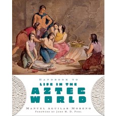 (英文圖書) Handbook to Life in the Aztec World 平裝版, Oxford University Press, USA, 英文