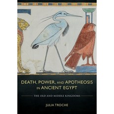 (英文圖書) Death Power and Apotheosis in Ancient Egypt 精裝版, Cornell University Press, 英文