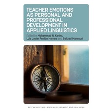 (英文圖書) Teacher Emotions as Personal and Professional Development in Applied Linguistics 精裝版, Multilingual Matters Limited, 英文