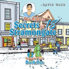 (英文圖書)The Hidden Secrets of 18 Stramongate: Book One 平裝版, Authorhouse UK, 英文