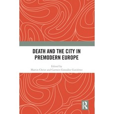 (英文圖書) Death and the City in Premodern Europe 精裝版, Routledge, 英文